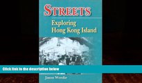 Big Deals  Streets: Exploring Hong Kong Island  Best Seller Books Most Wanted
