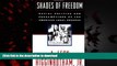 Best book  Shades of Freedom: Racial Politics and Presumptions of the American Legal Process