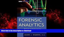 Read books  Forensic Analytics: Methods and Techniques for Forensic Accounting Investigations