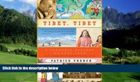 Big Deals  Tibet, Tibet: A Personal History of a Lost Land  Best Seller Books Best Seller