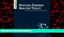 Best book  Windows Forensic Analysis Toolkit, Fourth Edition: Advanced Analysis Techniques for