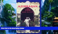 Big Deals  Azerbaijan, 3rd: With Excursions to Georgia (Azerbaijan (with Excursions to Georgia))