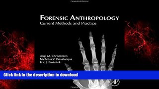 Best book  Forensic Anthropology: Current Methods and Practice online