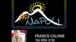 FRANCO CALONE -  Na vita  e te - (A.Casaburi-A.Rodogno)