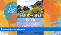 Books to Read  The Trans-Siberian Railway: From Moscow to the Pacific Ocean  Best Seller Books