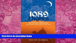 Books to Read  1089 Nights: An Odyssey Through the Middle East, Africa and Asia  Full Ebooks Best