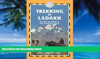 Books to Read  Trekking in Ladakh, 3rd: India Trekking Guides  Best Seller Books Best Seller