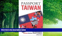 Books to Read  Passport Taiwan: Your Pocket Guide to Taiwanese Business, Customs   Etiquette