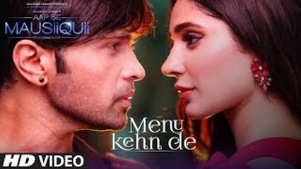 Menu Kehn De (Full Video) - AAP SE MAUSIIQUII - Himesh Reshammiya Latest Song  2016