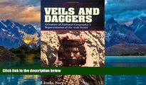 Big Deals  Veils And Daggers (Asian American History and Culture Series)  Full Ebooks Most Wanted