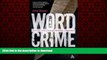 Best book  Wordcrime: Solving Crime Through Forensic Linguistics online to buy