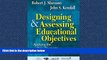 READ book  Designing and Assessing Educational Objectives: Applying the New Taxonomy  FREE BOOOK