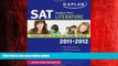 READ book  Kaplan SAT Subject Test Literature 2011-2012 (Kaplan SAT Subject Tests: Literature)
