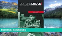 Big Deals  Culture Shock! Jakarta: A Survival Guide to Customs and Etiquette (Culture Shock! at