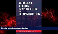 liberty book  Vehicular Accident Investigation and Reconstruction online