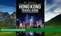 Books to Read  Hong Kong: Hong Kong Travel Guide (Asia Travel Guides) (Volume 1)  Best Seller