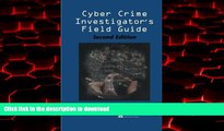 Read book  Cyber Crime Investigator s Field Guide, Second Edition