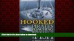 Read book  Hooked: Pirates, Poaching, and the Perfect Fish