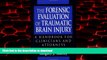 Buy book  The Forensic Evaluation of Traumatic Brain Injury: A Handbook for Clinicians and