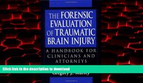 Buy book  The Forensic Evaluation of Traumatic Brain Injury: A Handbook for Clinicians and