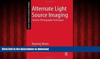 Best books  Alternate Light Source Imaging: Forensic Photography Techniques (Forensic Studies for