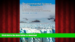 liberty books  Environmental Science and Technology: A Sustainable Approach to Green Science and