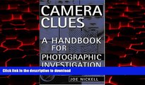 liberty books  Camera Clues: A Handbook for Photographic Investigation online