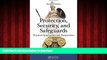 Best book  Protection, Security, and Safeguards: Practical Approaches and Perspectives, Second