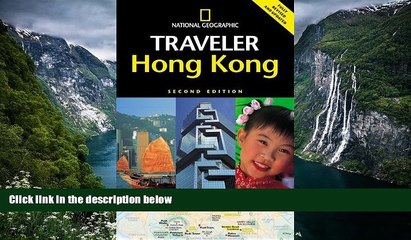 Deals in Books  National Geographic Traveler: Hong Kong, 2d Ed.  Premium Ebooks Online Ebooks