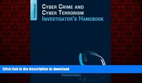 liberty books  Cyber Crime and Cyber Terrorism Investigator s Handbook