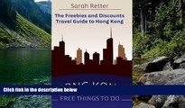 READ NOW  Hong Kong: Free Things to Do: The freebies and discounts travel guide to Hong Kong