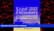 Best book  English/Spanish and Spanish/English Legal Dictionary (English and Spanish Edition)