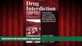Buy book  Drug Interdiction:  Partnerships, Legal Principles, and Investigative Methodologies for