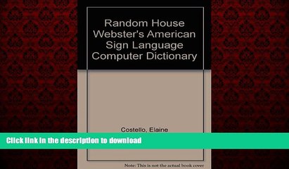 Buy books  Random House Webster s American Sign Language Computer Dictionary online for ipad