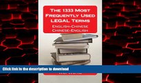 Best book  The 1333 Most Frequently Used LEGAL Terms: English-Chinese-English Dictionary (The 1333