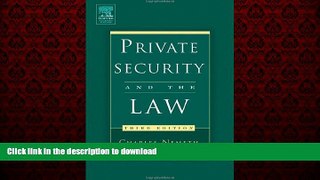 liberty book  Private Security and the Law, Third Edition online to buy