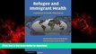 liberty book  Refugee and Immigrant Health: A Handbook for Health Professionals online for ipad
