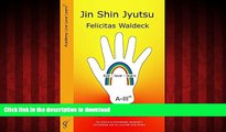 liberty books  Jin Shin Jyutsu: Guide to Quick Aid and Healing from A - Z Through the Laying on of