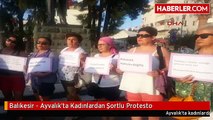 Balıkesir - Ayvalıkta Kadınlardan Şortlu Protesto