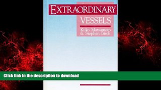 Read book  Extraordinary Vessels