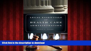 Best books  Legal Essentials Of Health Care Administration