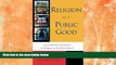 Free [PDF] Downlaod  Religion as a Public Good: Jews and Other Americans on Religion in the