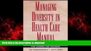 liberty book  Managing Diversity in Health Care Manual, Includes disk: Proven Tools and Activities