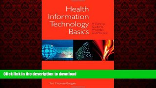 Buy book  Health Information Technology Basics: A Concise Guide To Principles And Practice online