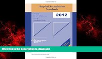 Read book  2012 Hospital Accreditation Standards online to buy