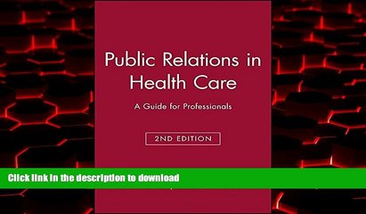 Read book  Public Relations in Health Care: A Guide for Professionals online