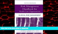 Buy books  Risk Management Handbook for Health Care Organizations, Clinical Risk Management