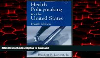 Best books  Health Policymaking in the United States, Fourth Edition