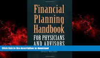 Buy books  Financial Planning Handbook For Physicians And Advisors online for ipad
