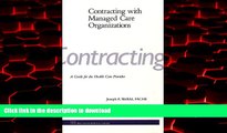 liberty books  Contracting with Managed Care Organizations (J-B AHA Press) online for ipad
